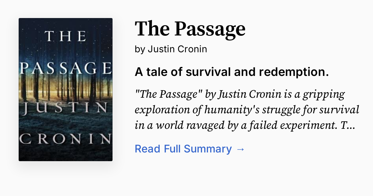 The Passage by Justin Cronin Summary, Audio, Analysis, FAQ