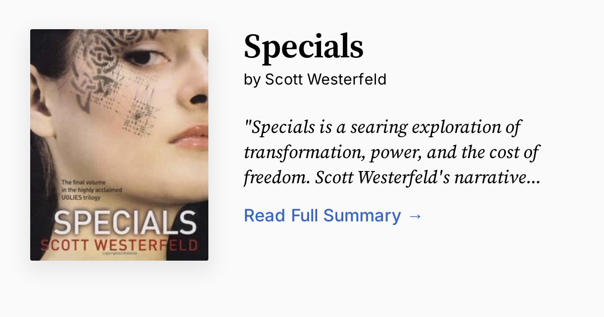Specials by Scott Westerfeld | Summary, Audio, Analysis