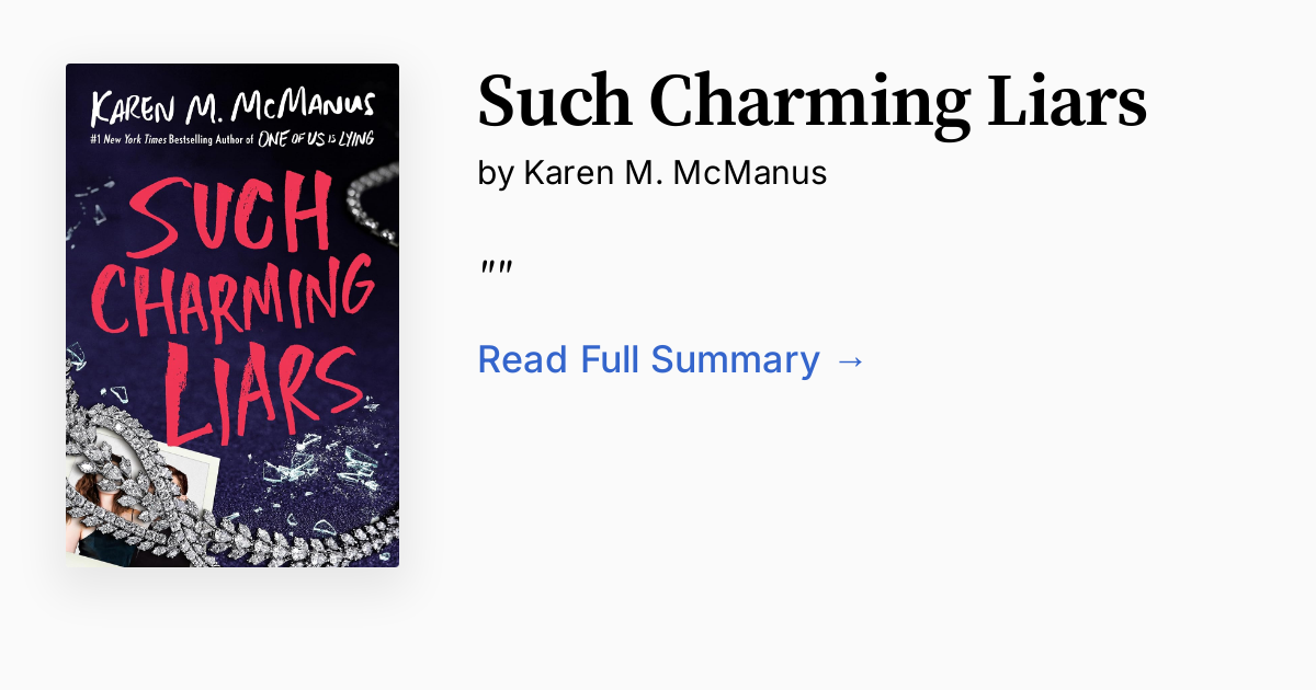 Such Charming Liars Summary, Audio, Analysis, FAQ