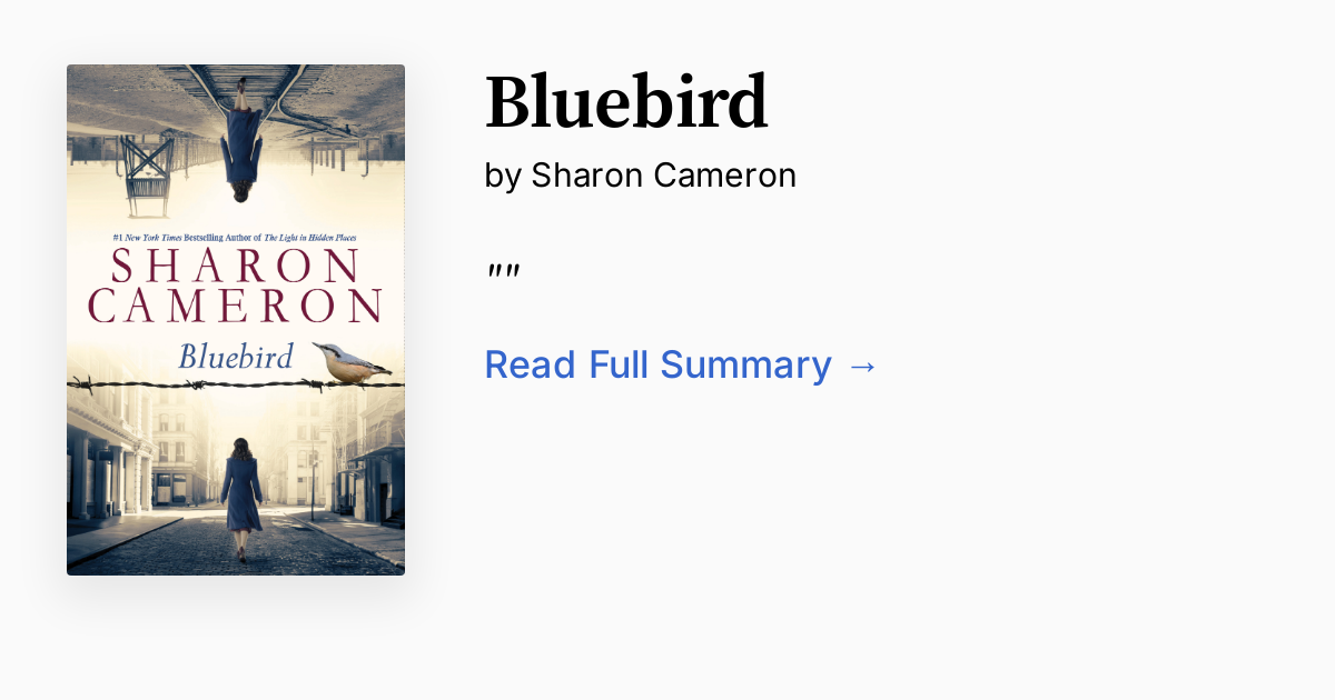 Bluebird by Sharon Cameron | Summary, Analysis, FAQ