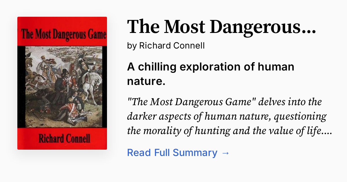 The Most Dangerous Game | Summary, Analysis