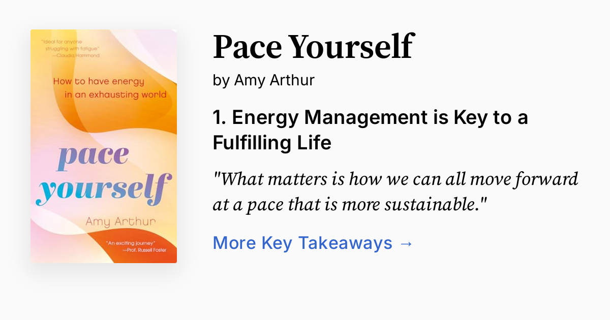 Pace Yourself by Amy Arthur | Summary, Audio, Quotes