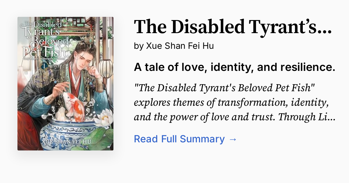 Cover of The Disabled Tyrant’s Beloved Pet Fish
