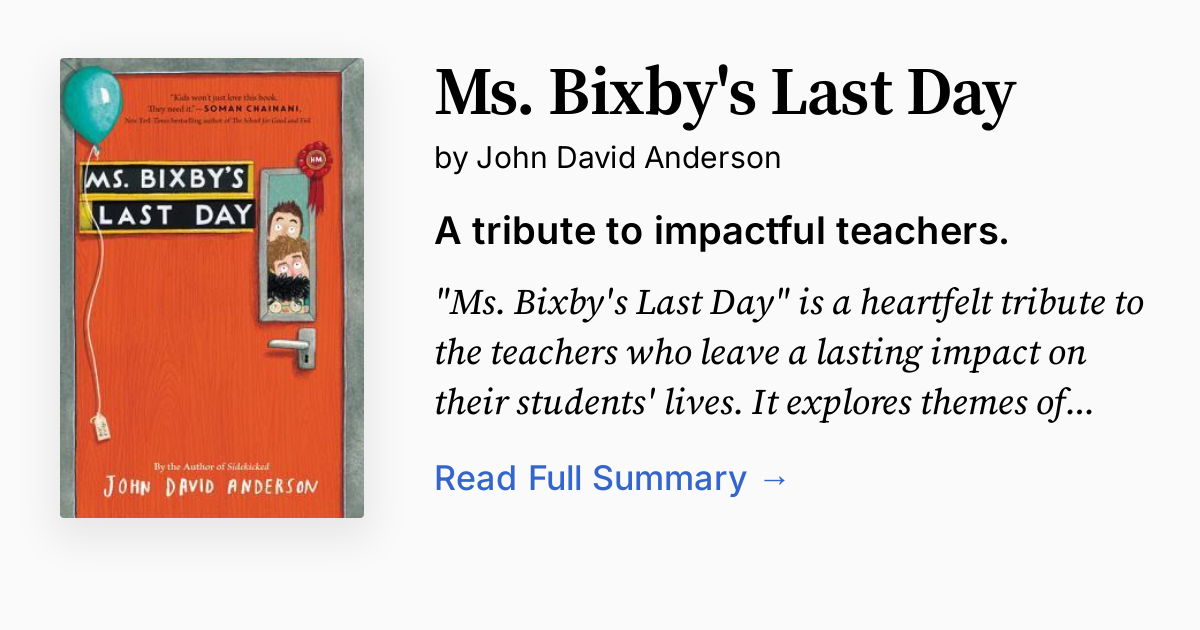 Ms. Bixby's Last Day Summary, Audio, Analysis