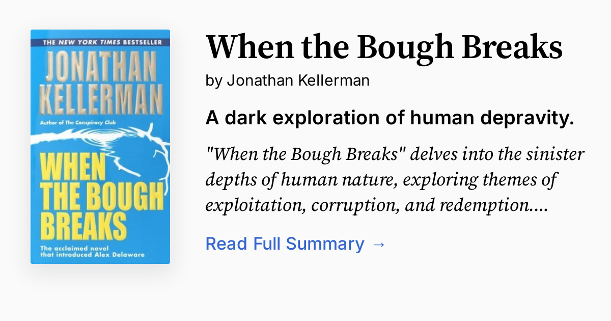 When the Bough Breaks | Summary, Audio, Analysis, FAQ