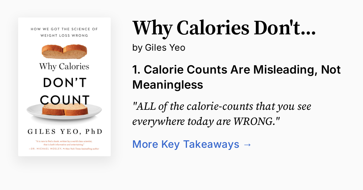 Why Not Count Why Calories Don't Count | Summary, Audio, Quotes, FAQ