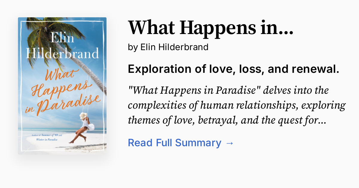 What Happens in Paradise Summary, Audio, Analysis, FAQ