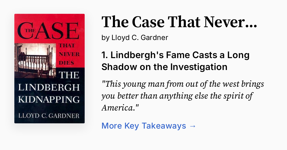 The Case That Never Dies Summary, Audio, Quotes