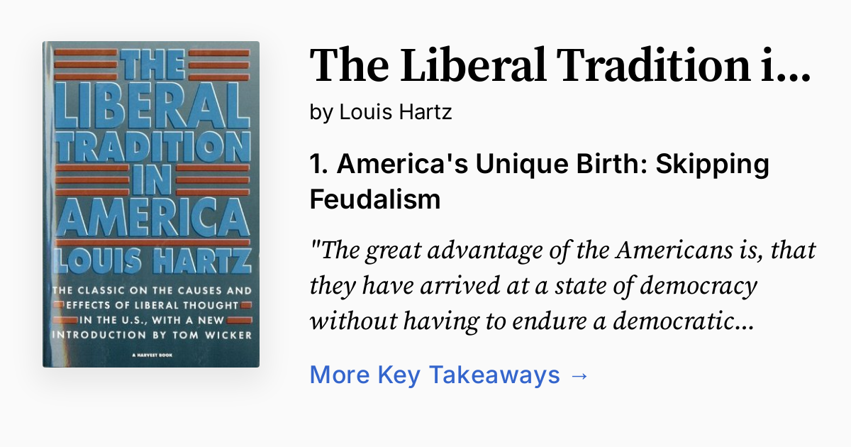 The Liberal Tradition in America | Summary, Audio, Quotes, FAQ