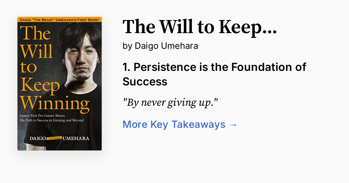 The Will to Keep Winning | Summary, Audio, Quotes, FAQ