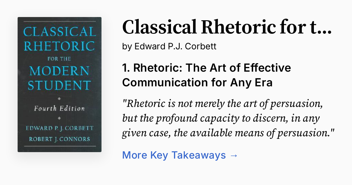 Classical Rhetoric for the Modern Student | Summary, Quotes, Audio