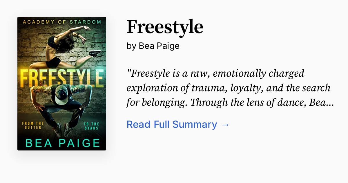 Freestyle by Bea Paige | Summary, Analysis