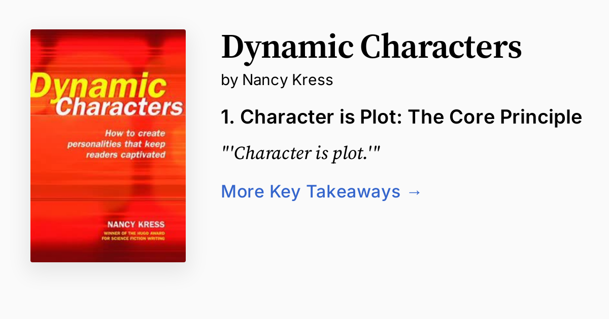 Dynamic Characteers Dynamic Characters | Summary, Audio, Quotes