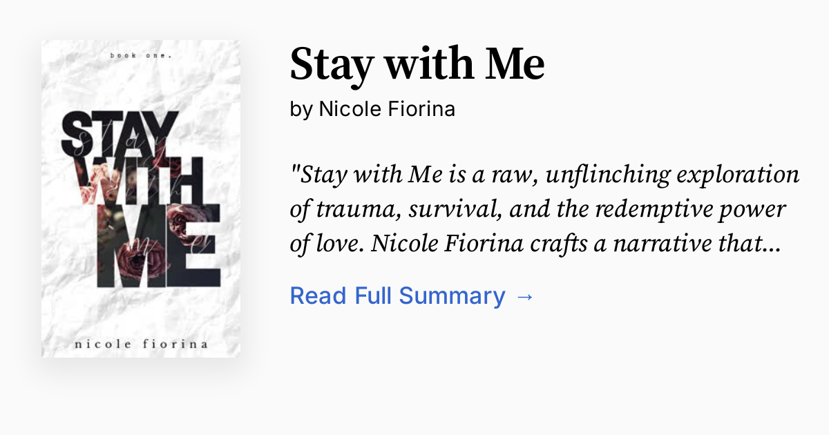 Stay with Me by Nicole Fiorina Summary, Audio, Analysis, FAQ