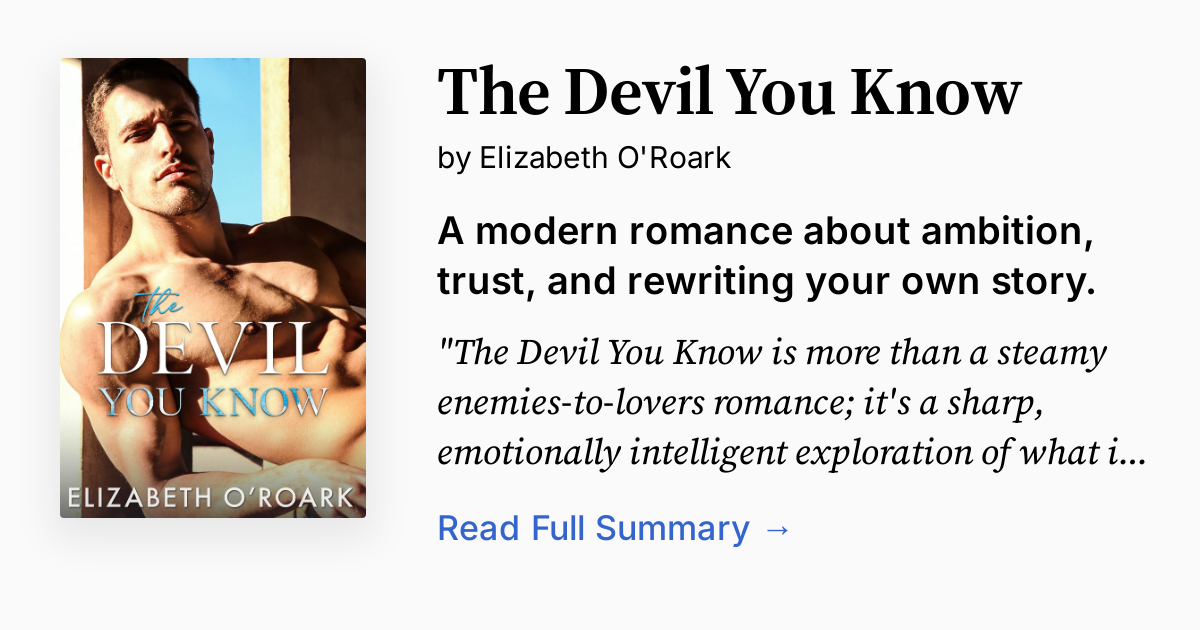 The Devil You Know | Summary, Audio, Analysis