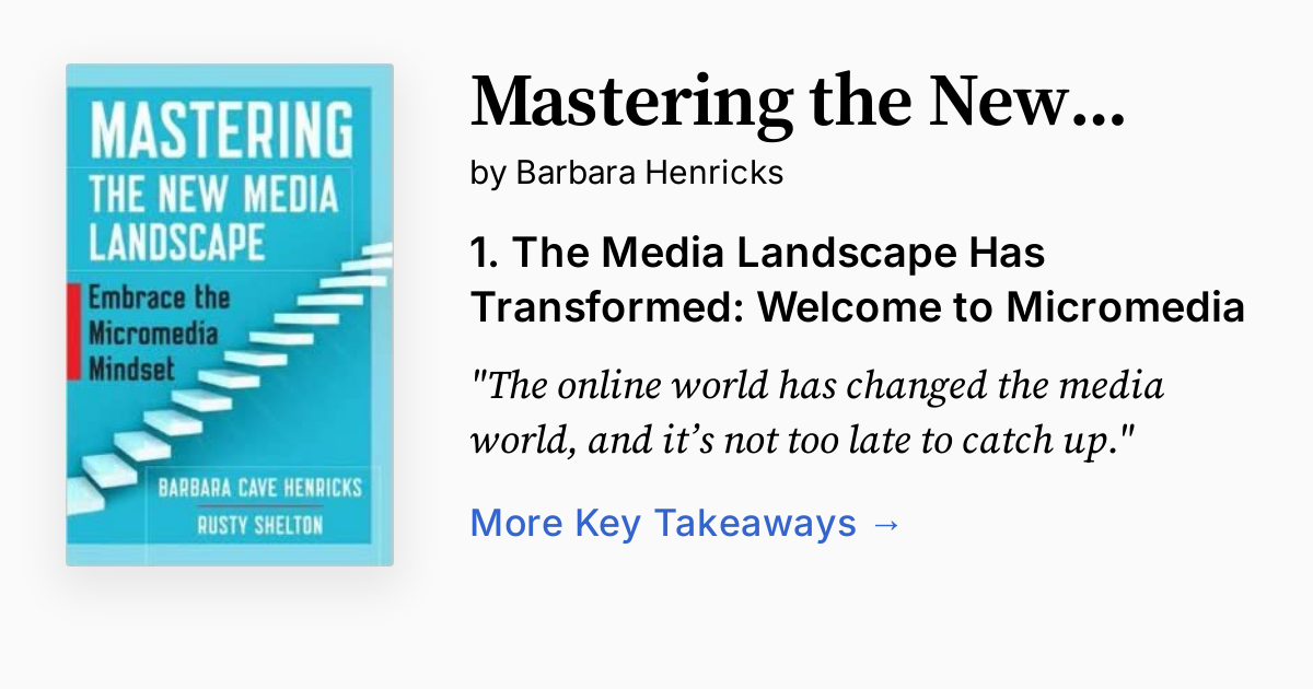 Mastering the New Media Landscape | Summary, Audio, Quotes