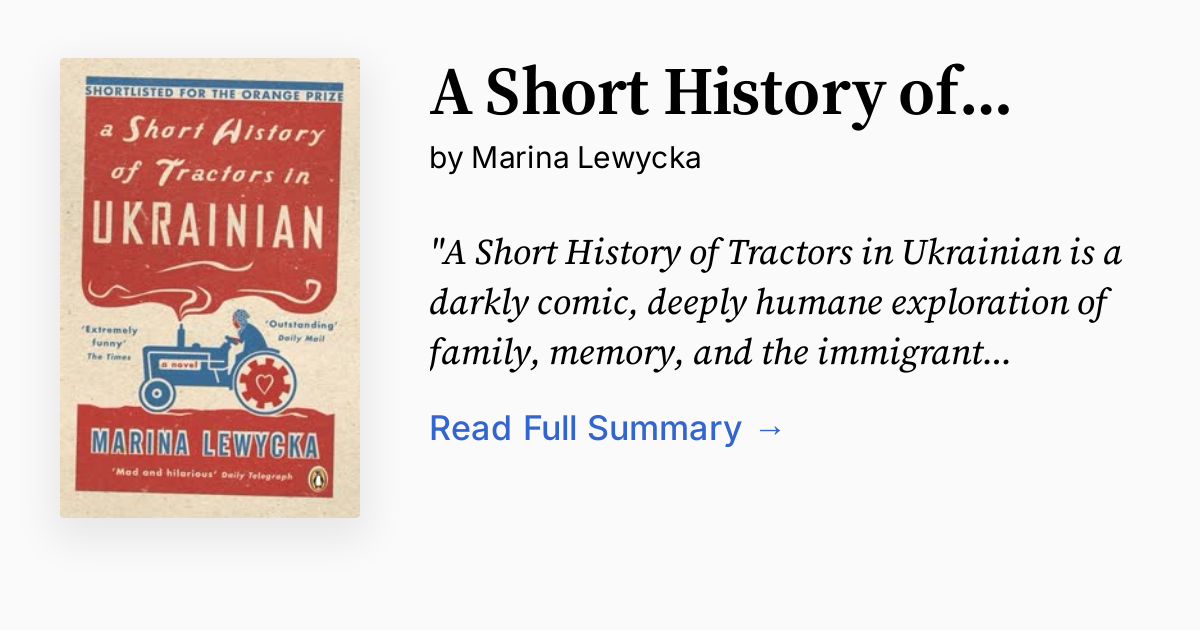A Short History of Tractors in Ukrainian Summary, Audio, Analysis