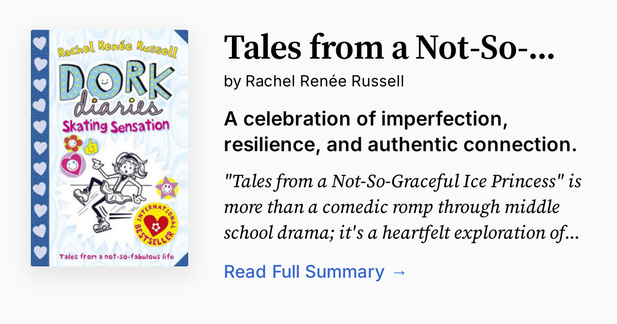 Tales from a NotSoGraceful Ice Princess Summary, Audio, Analysis