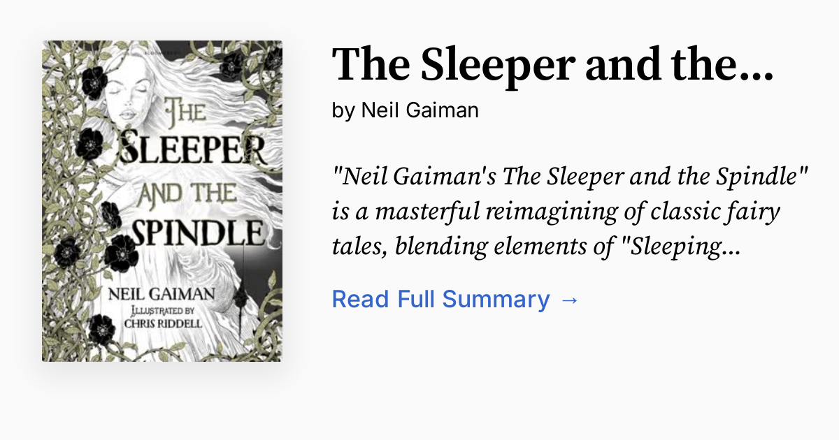 The Sleeper and the Spindle Summary, Audio, Analysis