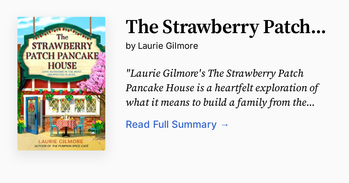 The Strawberry Patch Pancake House Summary, Audio, Analysis