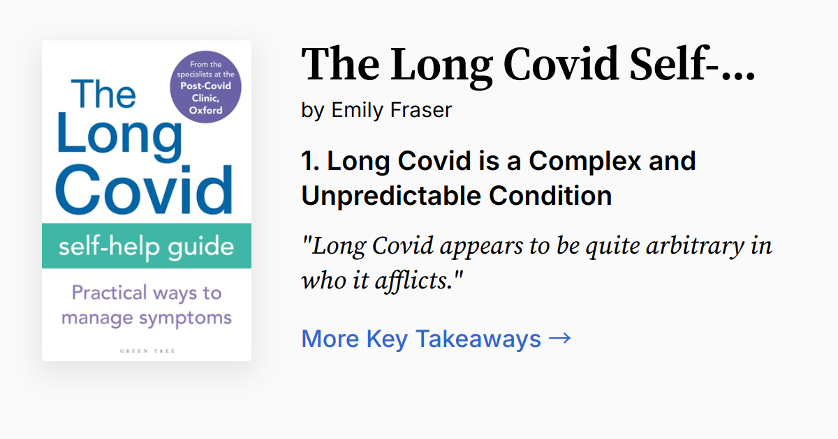 The Long Covid Self-Help Guide | Summary, Audio, Quotes