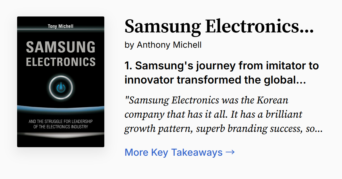 Samsung Electronics and the Struggle for Leadership of the Electronics ...