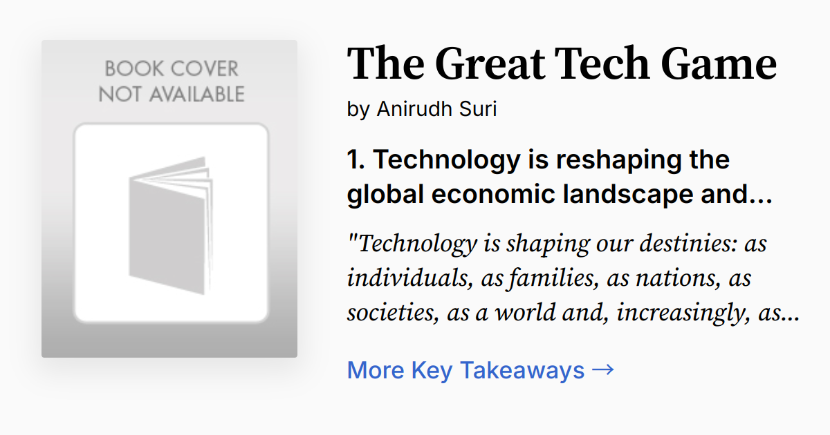 The Great Tech Game | Summary, Audio, Quotes