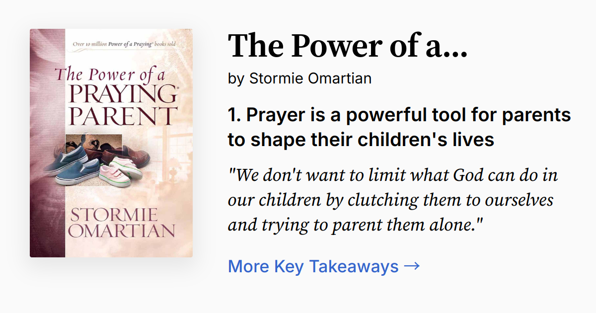 The Power of a Praying Parent | Summary, Audio, Quotes, FAQ