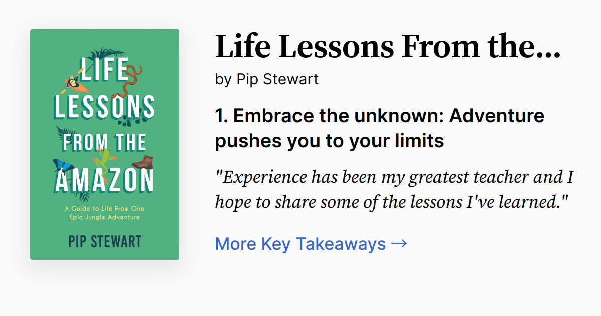 Life Lessons From the Amazon | Summary, Audio, Quotes, FAQ