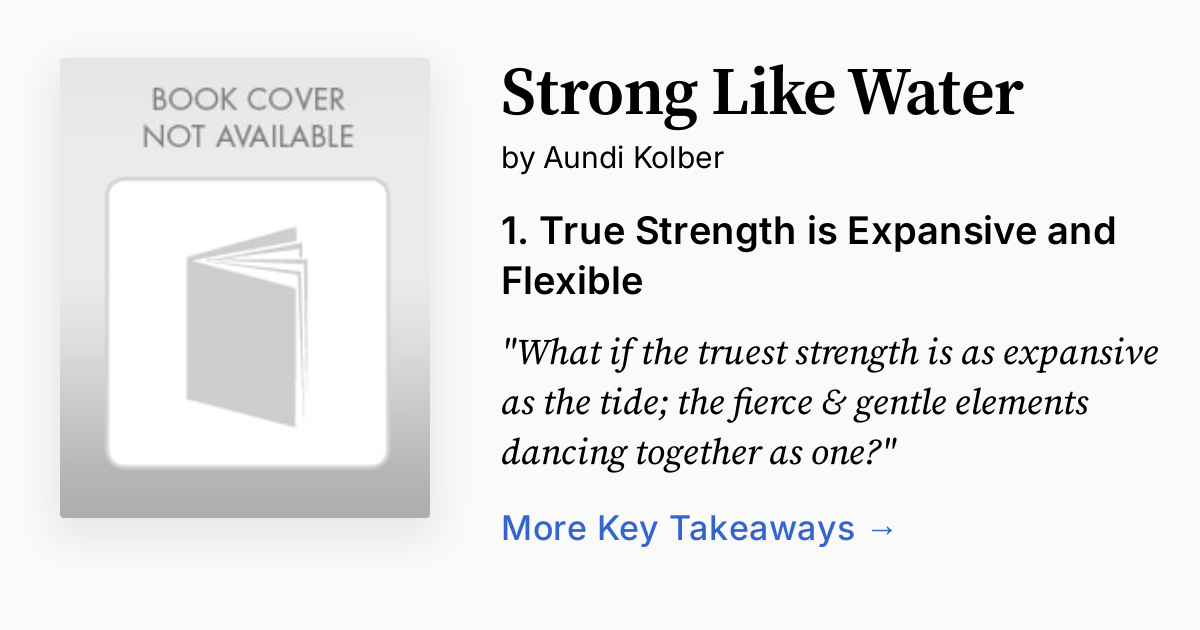 Strong Like Water | Summary, Quotes, Audio