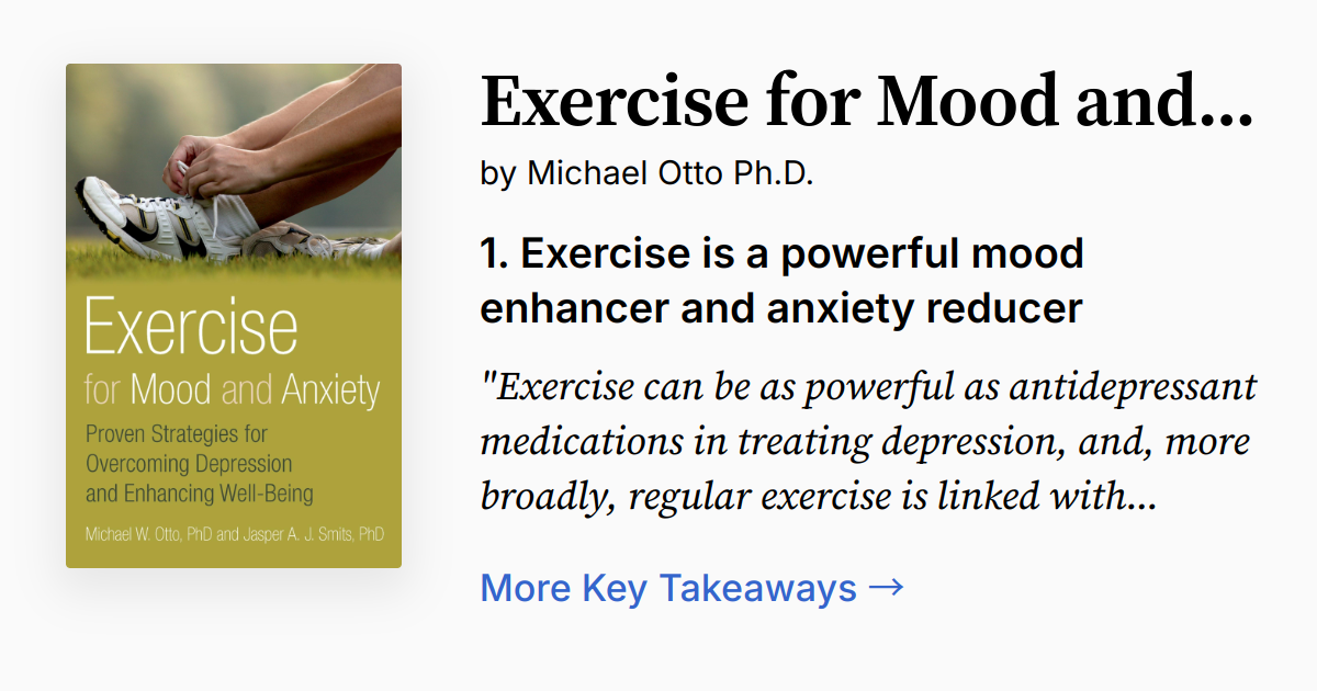 Exercise for Mood and Anxiety | Summary, Audio, Quotes, FAQ