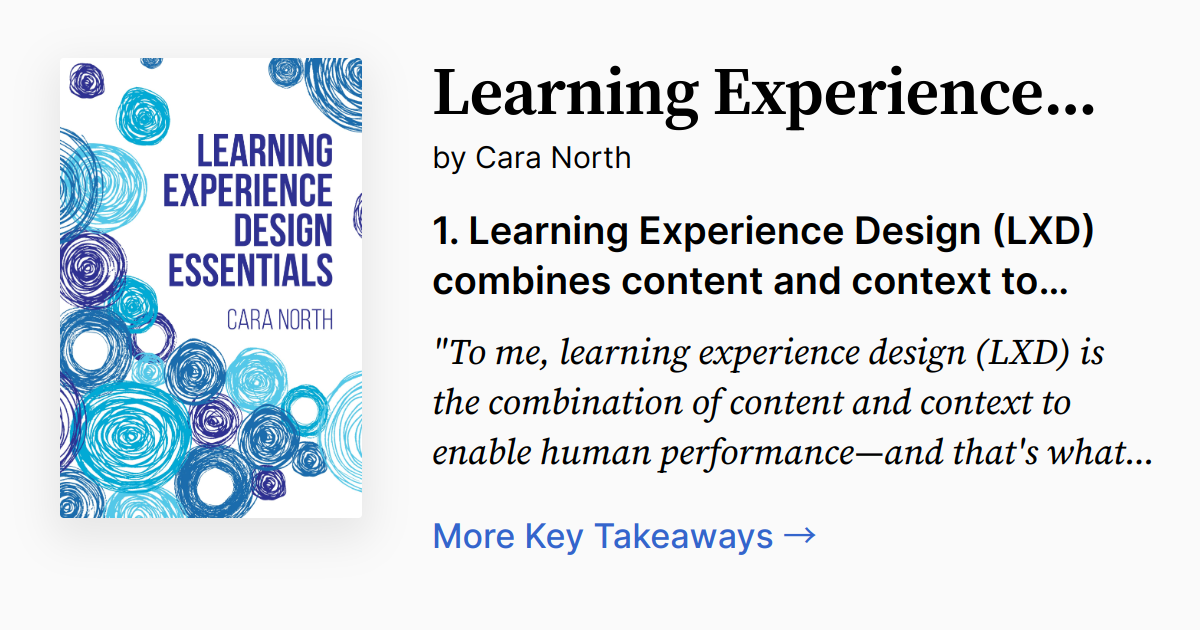 Learning Experience Design Essentials | Summary, Audio, Quotes