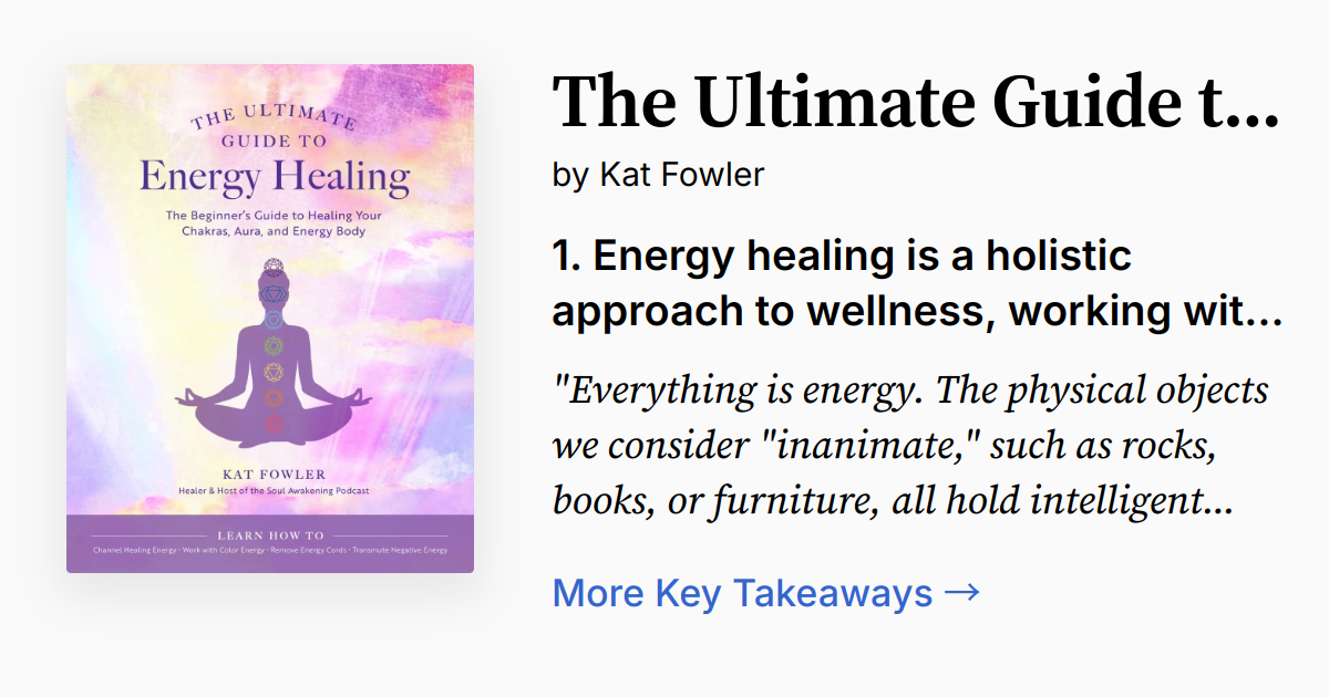 The Ultimate Guide to Energy Healing | Summary, Audio, Quotes