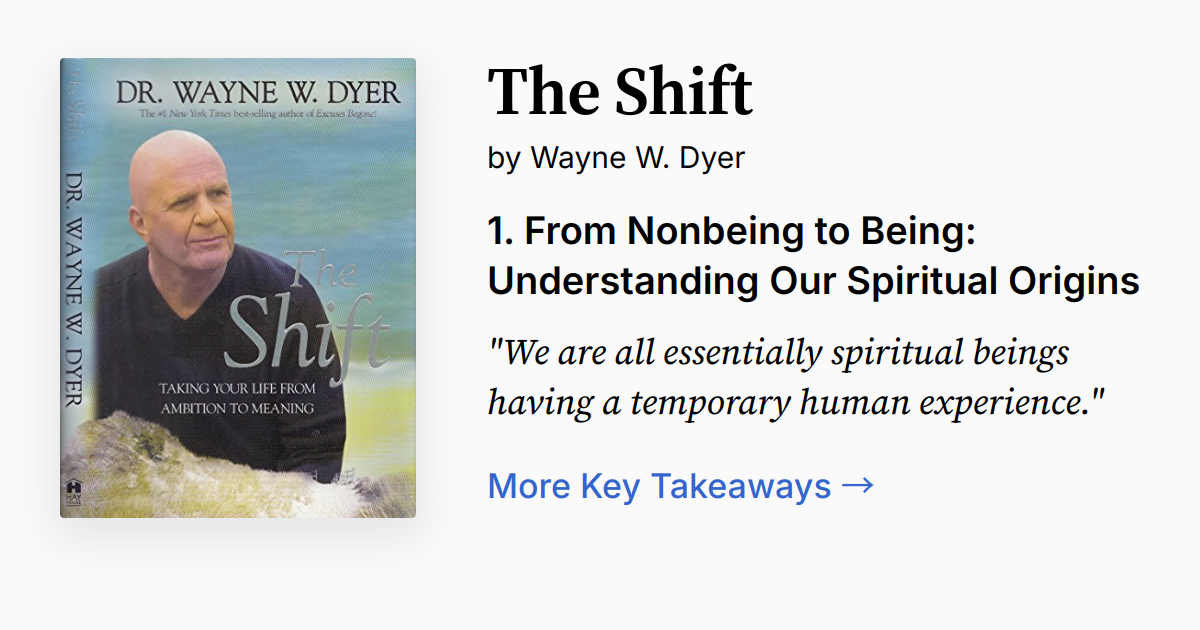 The Shift by Wayne W. Dyer Summary, Audio, Quotes, FAQ