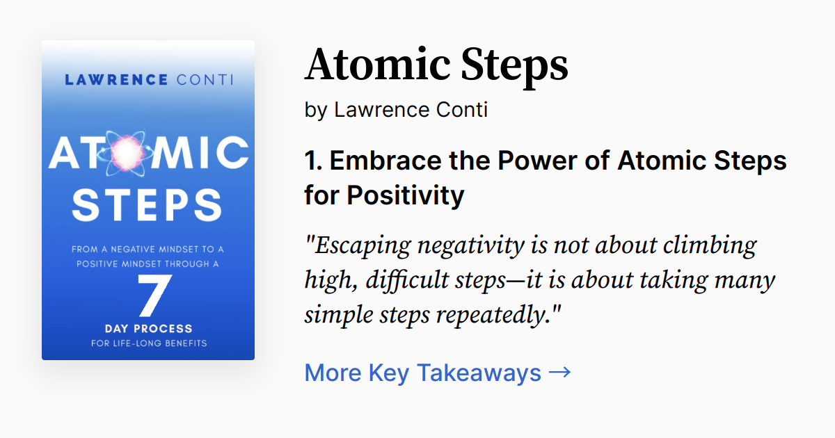 Atomic Steps by Lawrence Conti | Summary, Audio, Quotes