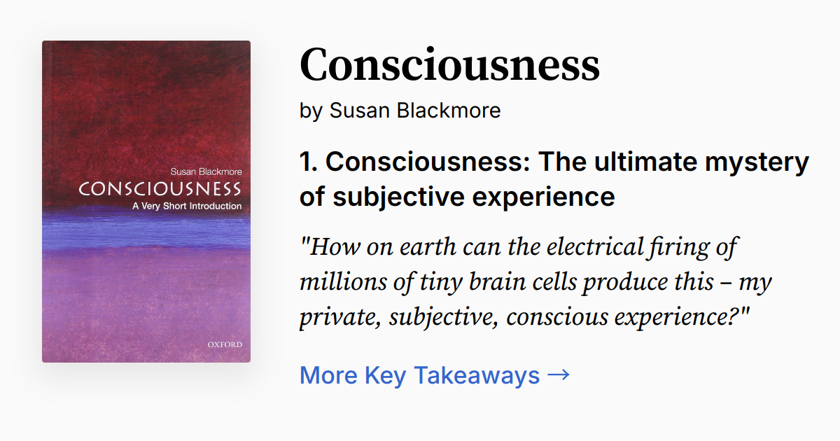 Consciousness by Susan Blackmore | Summary, Audio, Quotes, FAQ