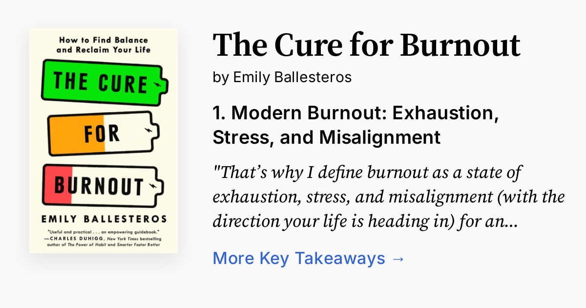 The Cure for Burnout Summary, Audio, Quotes, FAQ