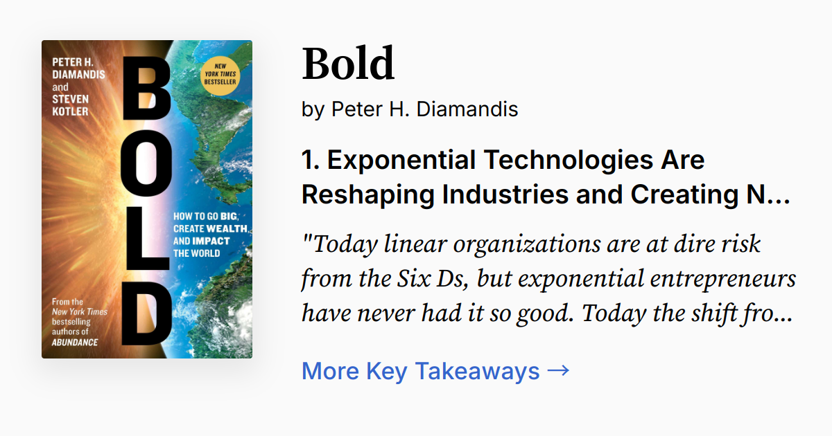 Bold by Peter H. Diamandis | Summary, Audio, Quotes, FAQ