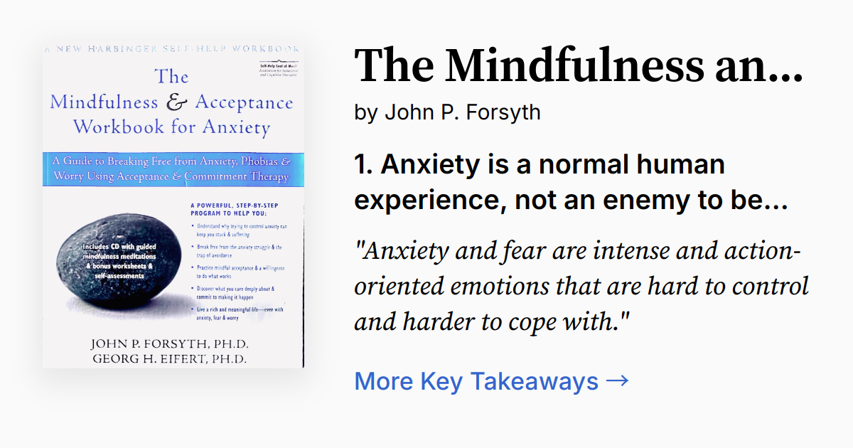 The Mindfulness and Acceptance Workbook for Anxiety | Summary, Audio ...