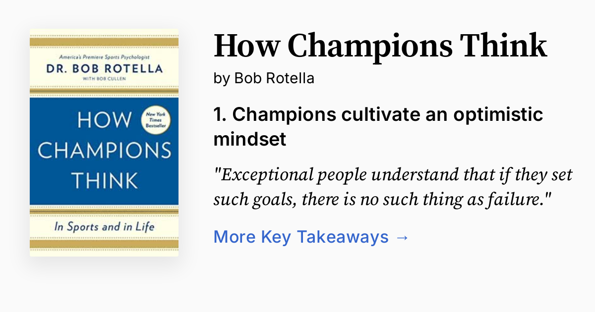 How Champions Think Summary (Bob Rotella): Sports Psychology Explained 