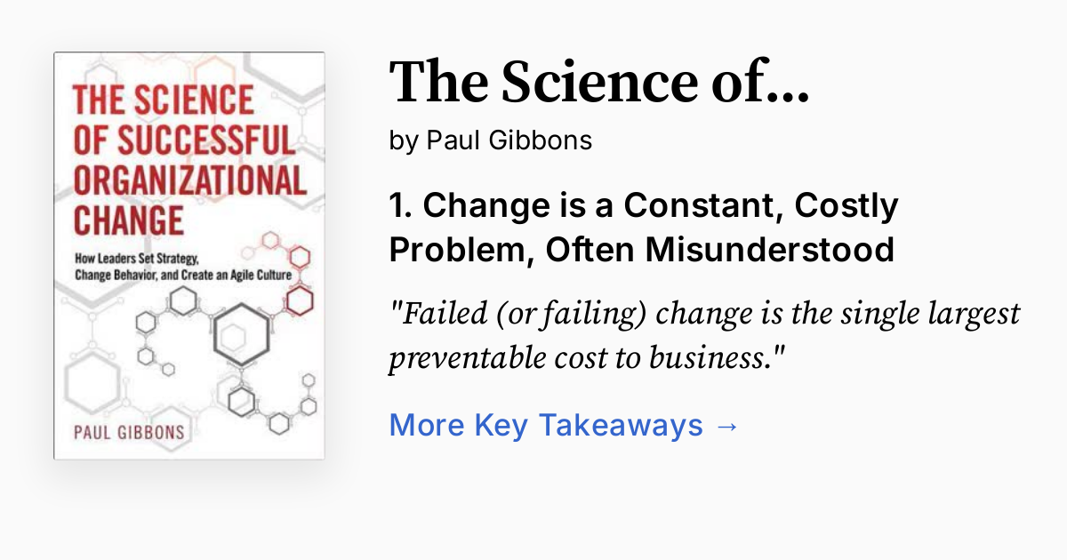 The Science of Successful Organizational Change | Summary, Audio, Quotes