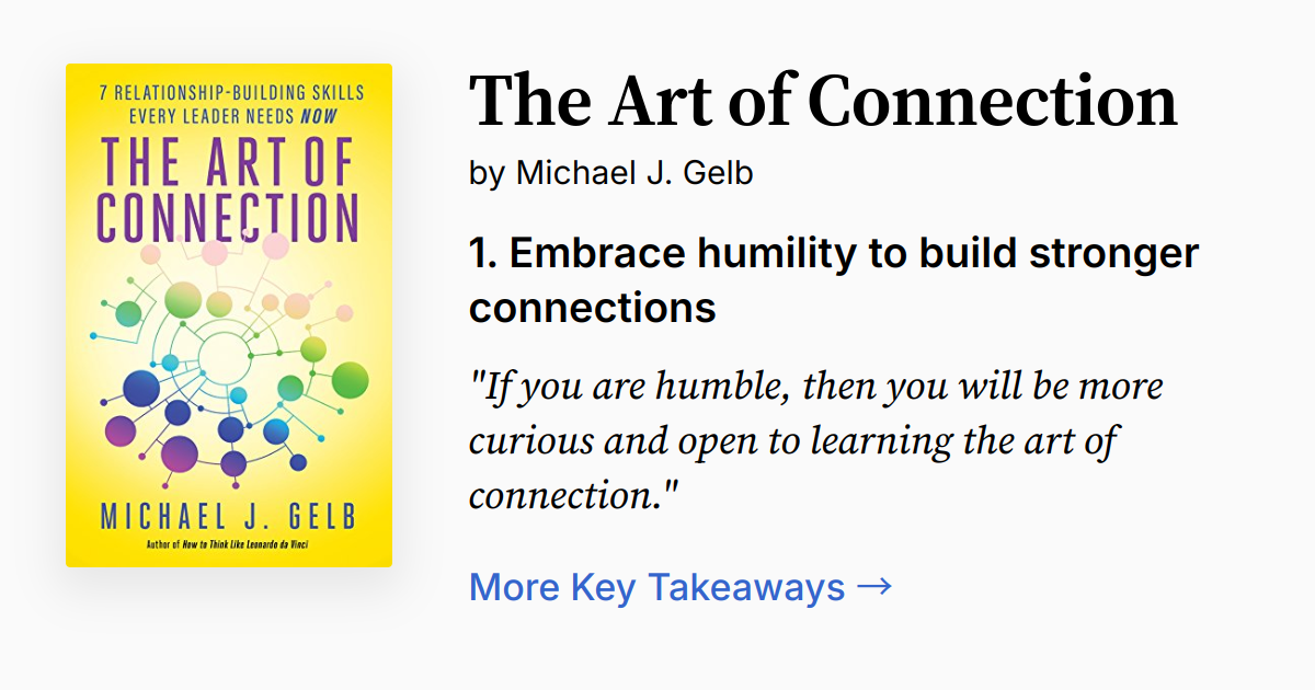 The Art of Connection | Summary, Audio, Quotes