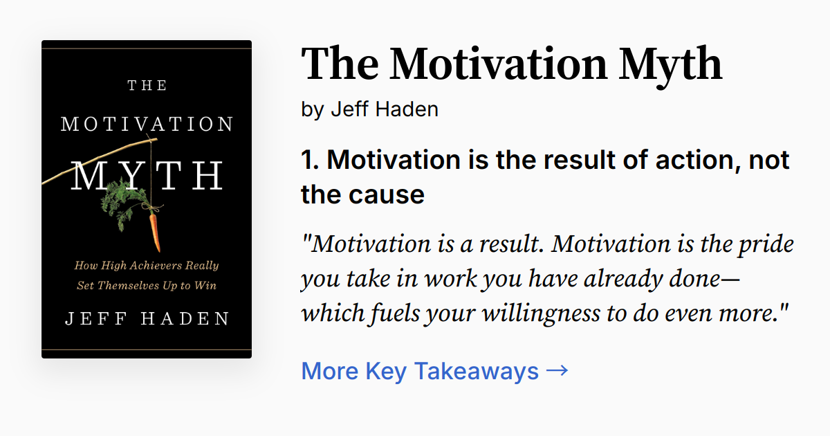 Motivation Myth The Motivation Myth | Summary, Audio, Quotes, FAQ