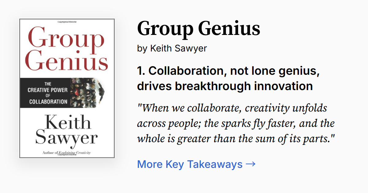 Group Genius - The Creative Power of Collaboration