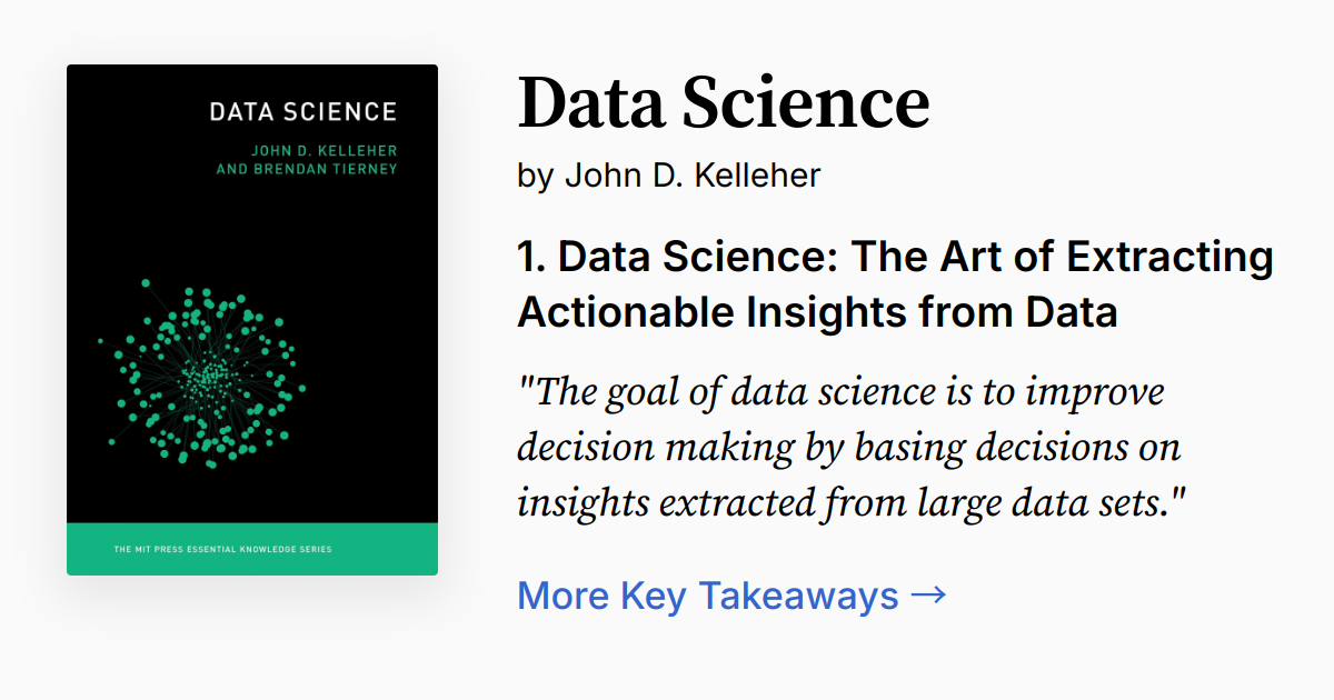 Data Science by John D. Kelleher | Summary, Audio, Quotes, FAQ