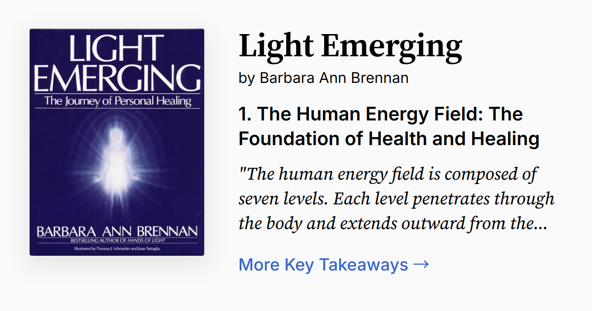 Light Emerging by Barbara Ann Brennan | Summary, Quotes, FAQ, Audio