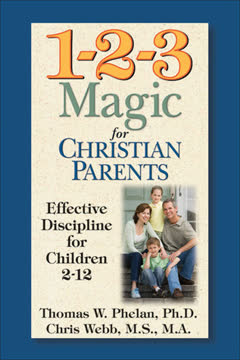 1-2-3 Magic for Christian Parents Summary