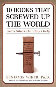 10 Books That Screwed Up the World Summary