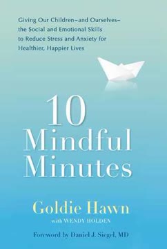 10 Mindful Minutes Summary