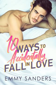 10 Ways to Accidentally Fall in Love Summary